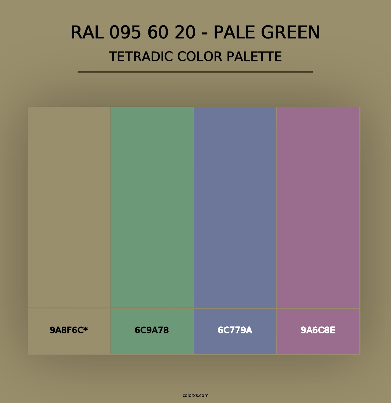 RAL 095 60 20 - Pale Green - Tetradic Color Palette