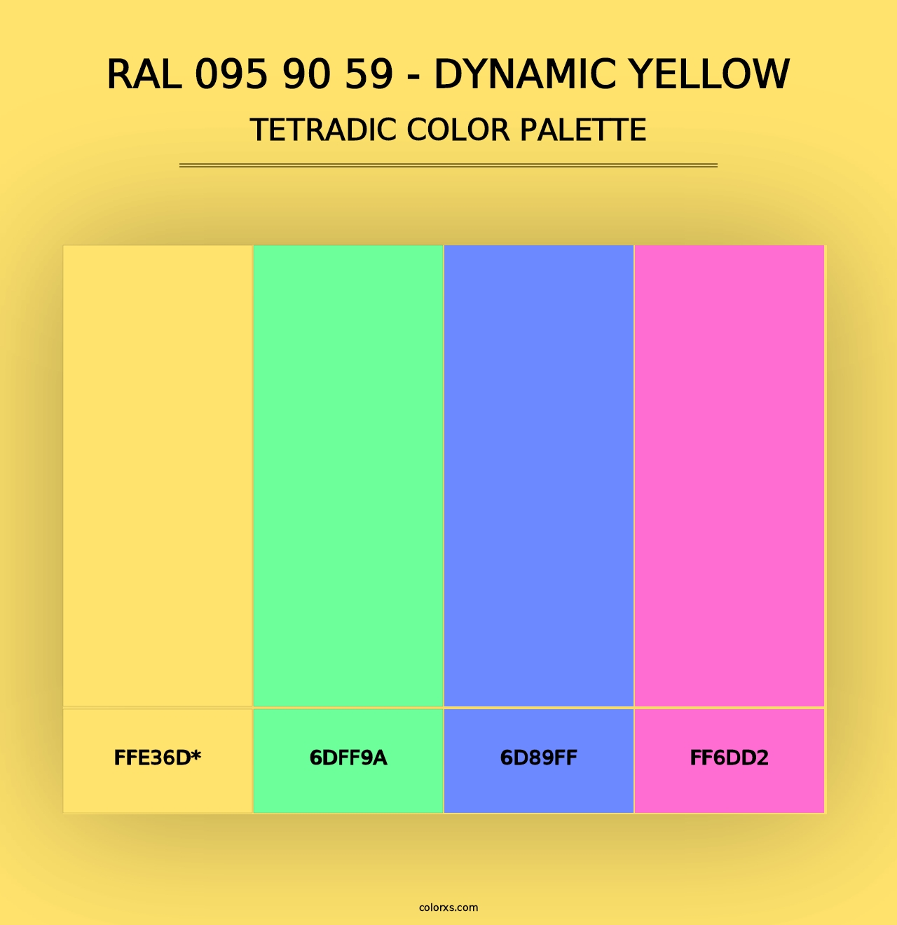 RAL 095 90 59 - Dynamic Yellow - Tetradic Color Palette