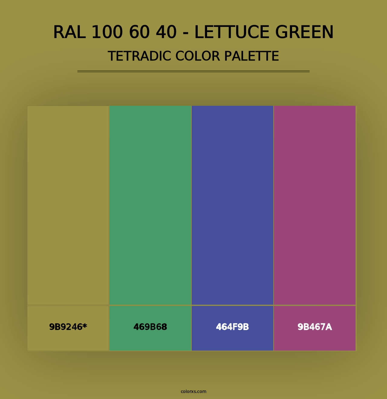 RAL 100 60 40 - Lettuce Green - Tetradic Color Palette