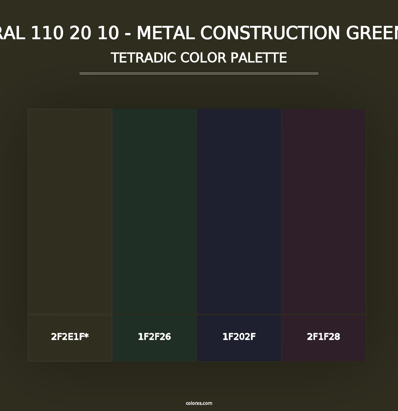 RAL 110 20 10 - Metal Construction Green - Tetradic Color Palette