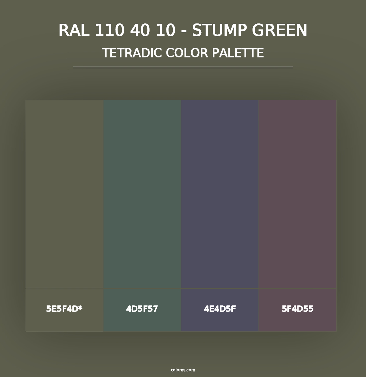 RAL 110 40 10 - Stump Green - Tetradic Color Palette