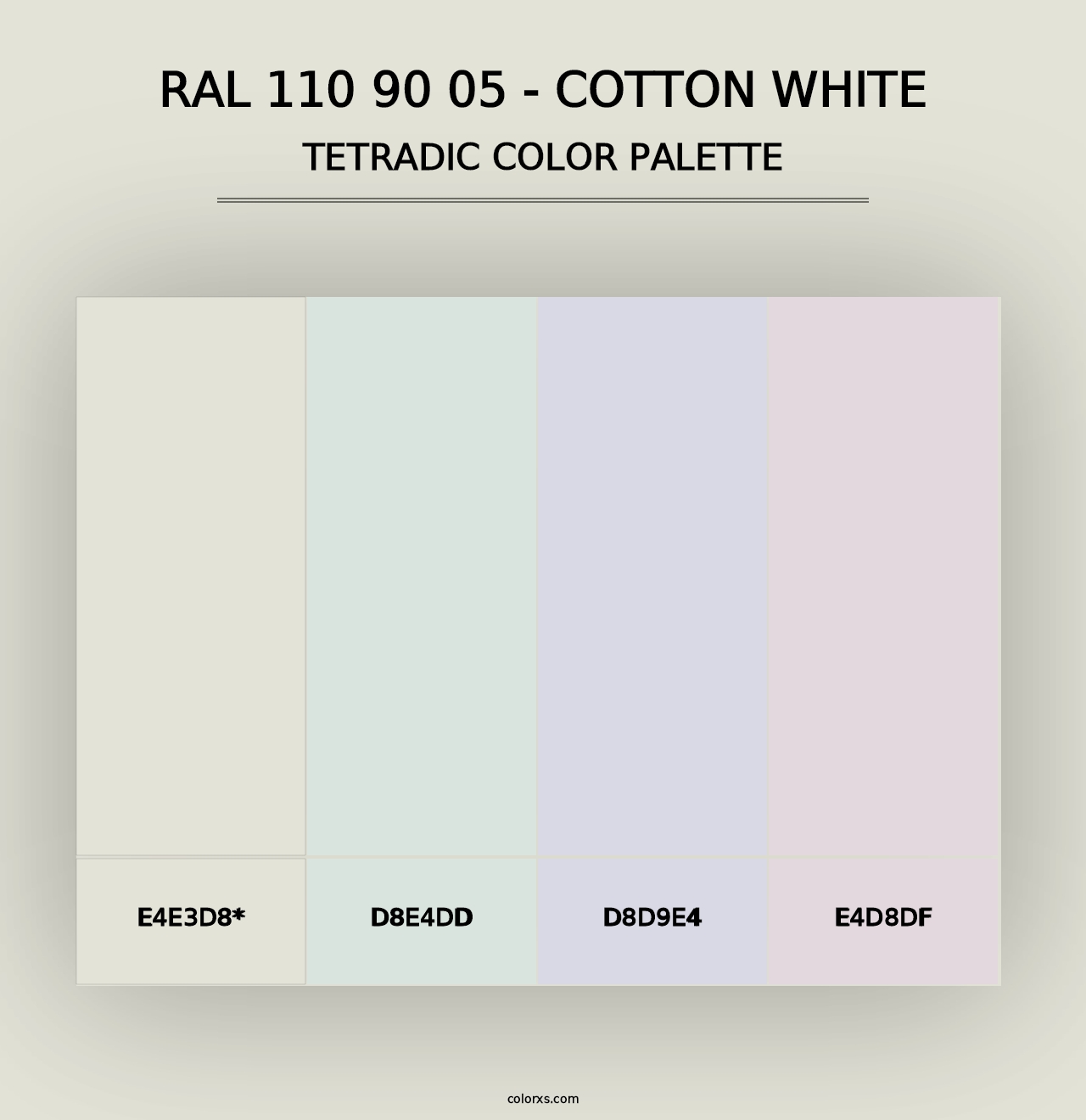 RAL 110 90 05 - Cotton White - Tetradic Color Palette