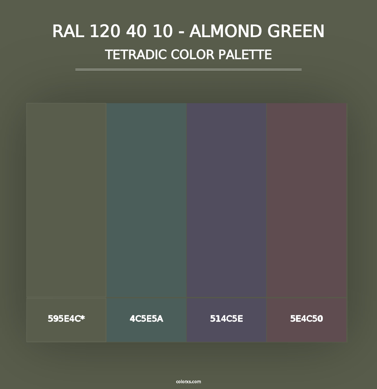 RAL 120 40 10 - Almond Green - Tetradic Color Palette