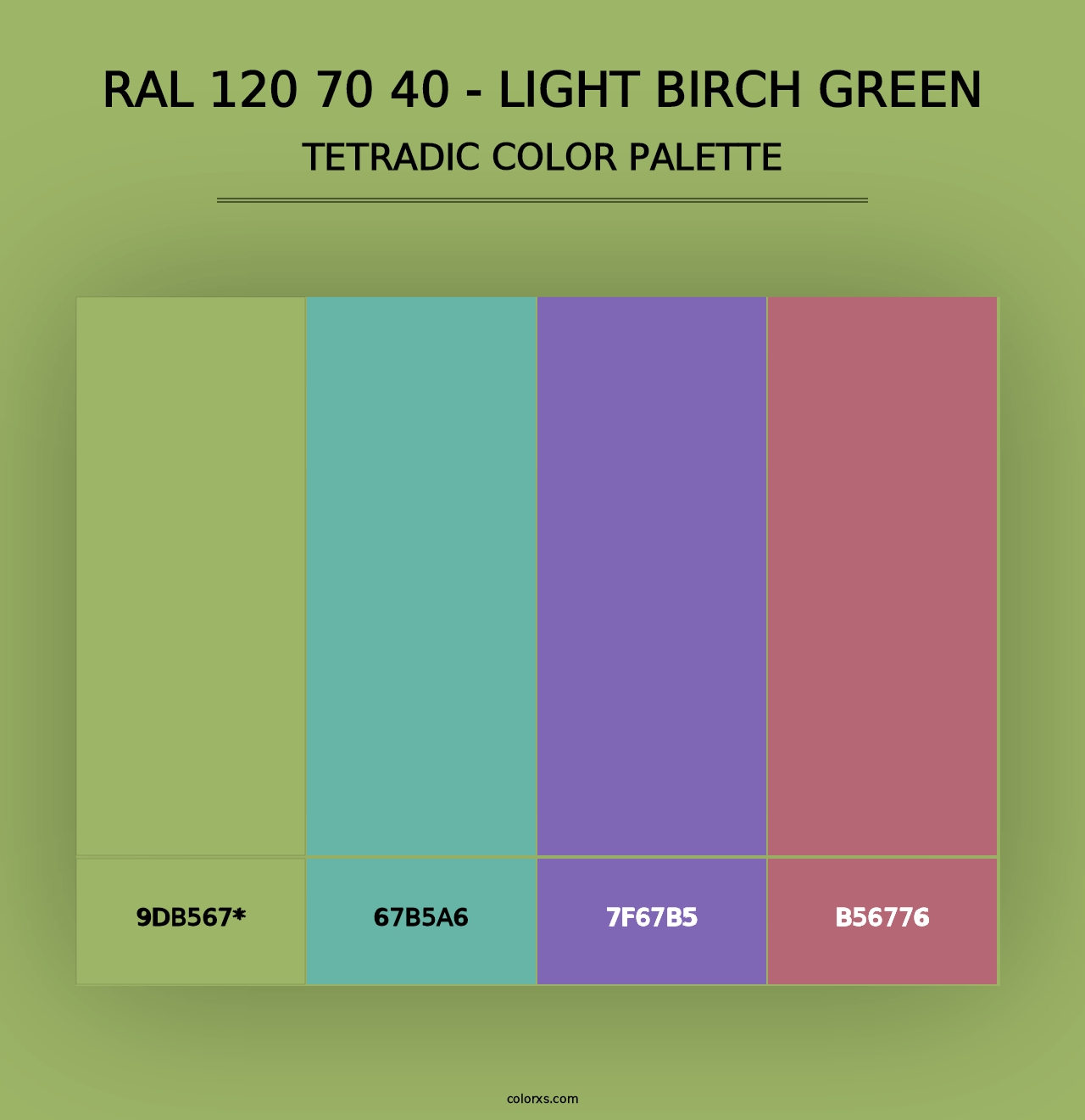 RAL 120 70 40 - Light Birch Green - Tetradic Color Palette