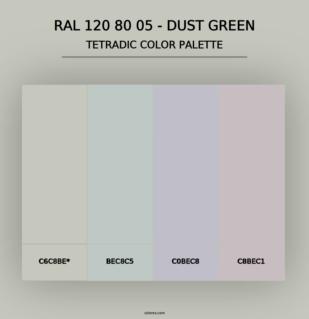 RAL 120 80 05 - Dust Green - Tetradic Color Palette