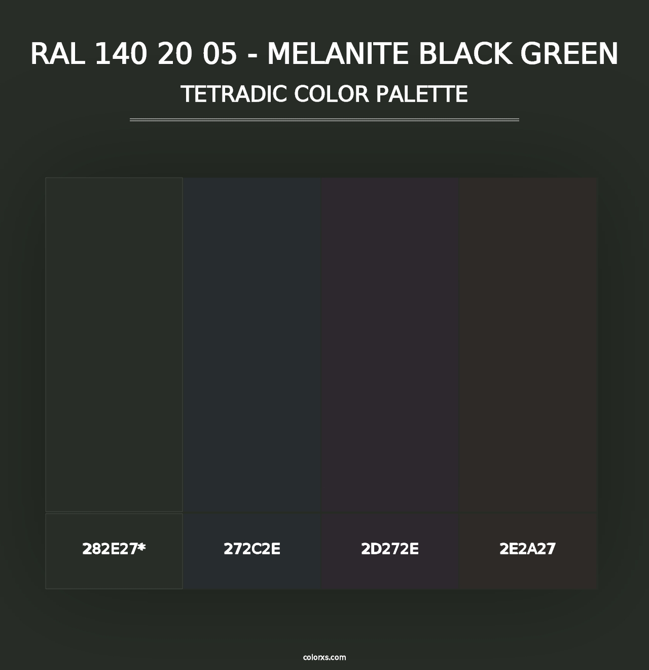 RAL 140 20 05 - Melanite Black Green - Tetradic Color Palette