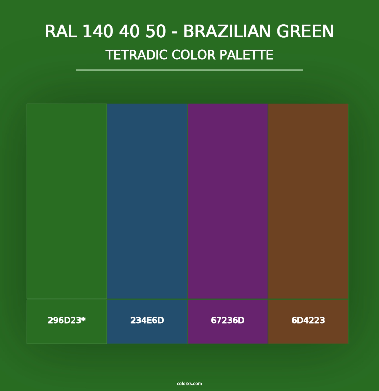 RAL 140 40 50 - Brazilian Green - Tetradic Color Palette