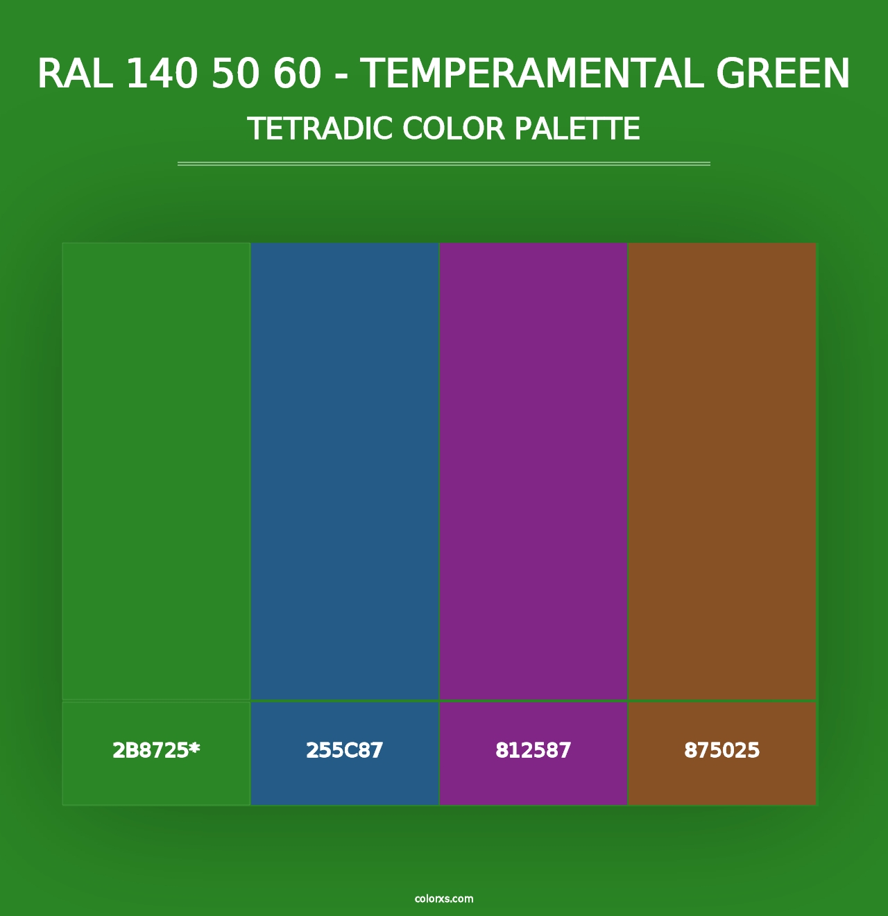 RAL 140 50 60 - Temperamental Green - Tetradic Color Palette