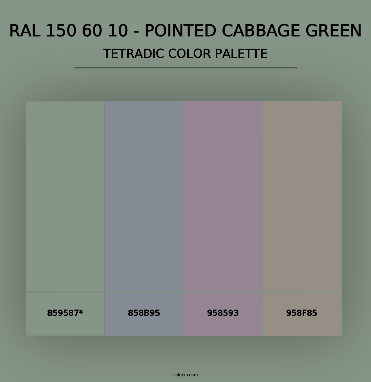 RAL 150 60 10 - Pointed Cabbage Green - Tetradic Color Palette