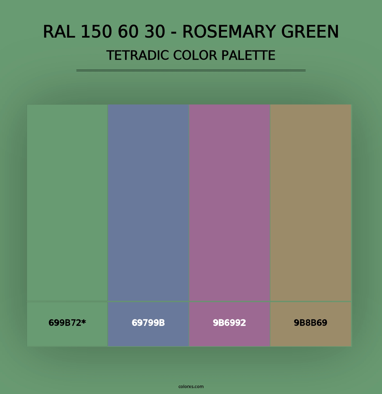 RAL 150 60 30 - Rosemary Green - Tetradic Color Palette