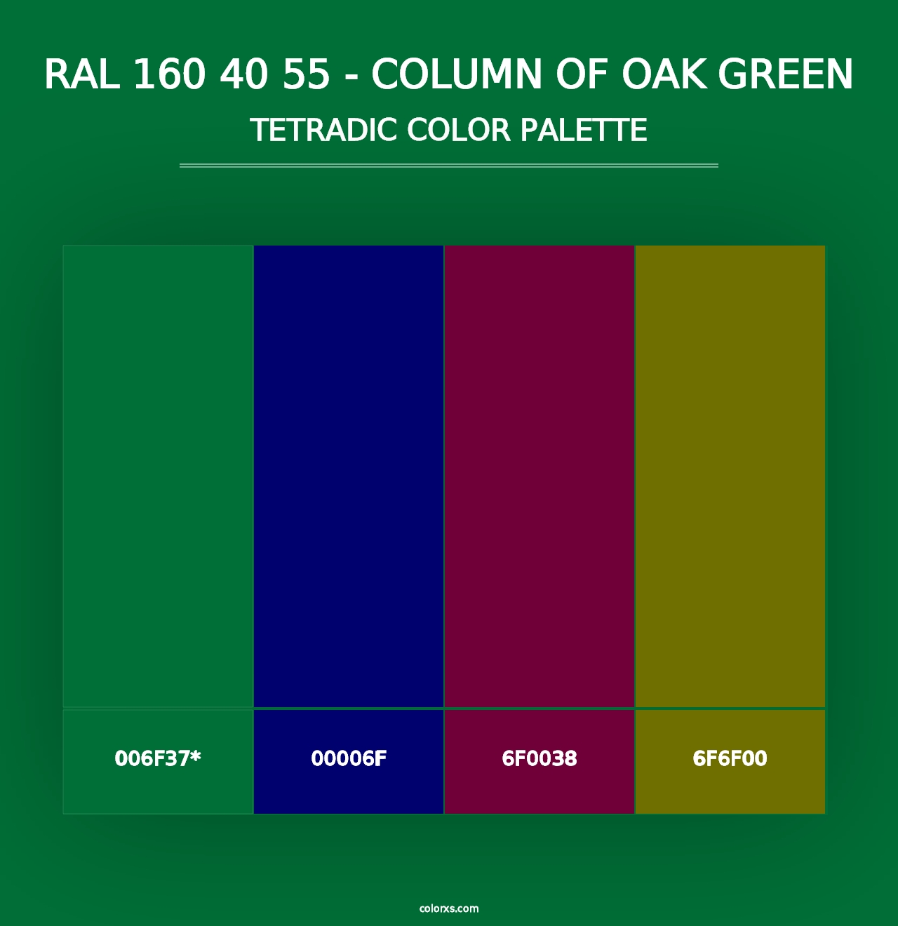 RAL 160 40 55 - Column Of Oak Green - Tetradic Color Palette