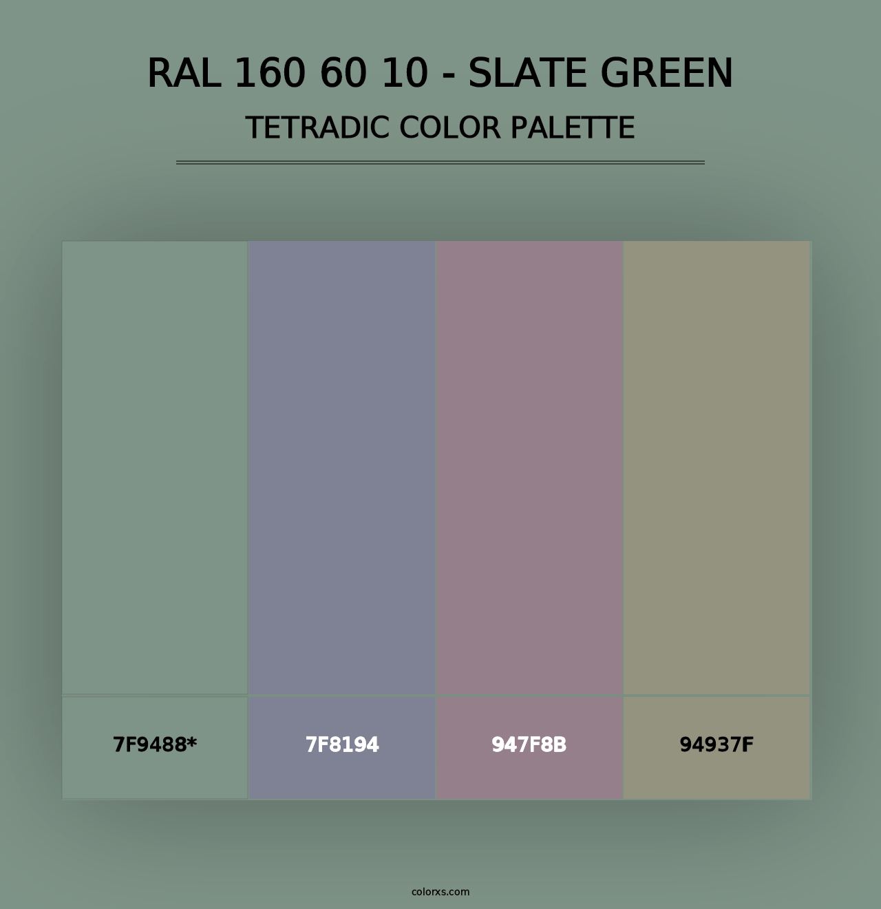 RAL 160 60 10 - Slate Green - Tetradic Color Palette