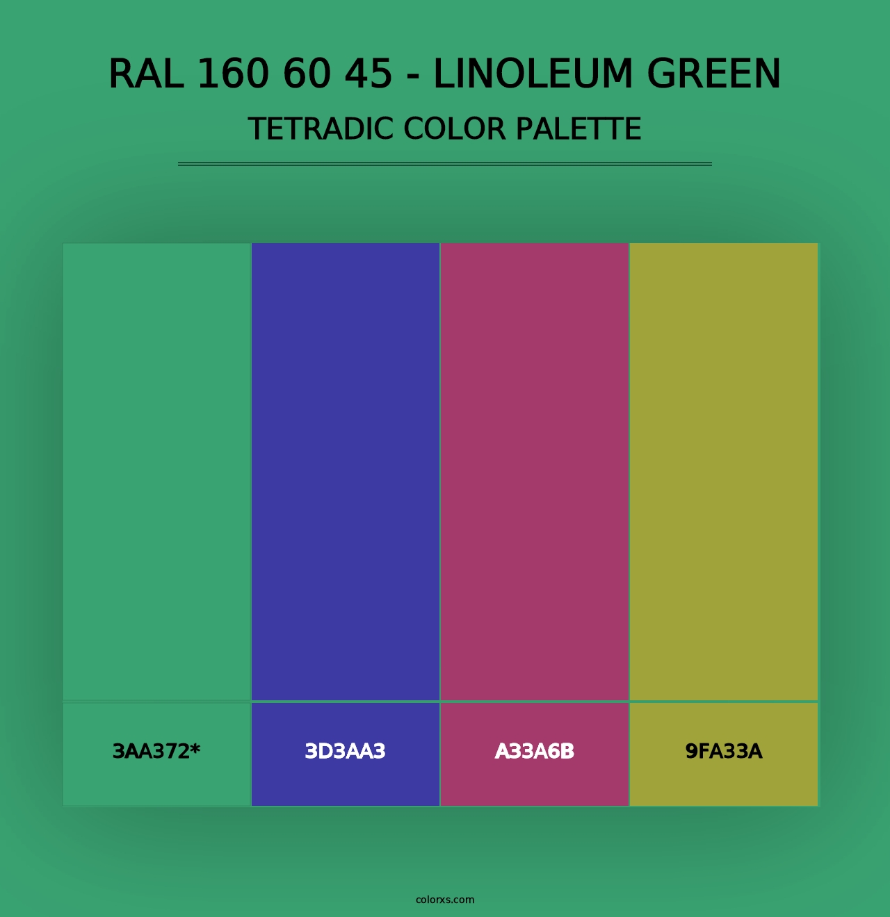 RAL 160 60 45 - Linoleum Green - Tetradic Color Palette