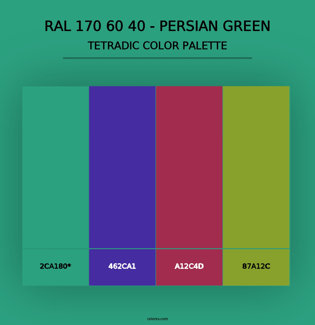 RAL 170 60 40 - Persian Green - Tetradic Color Palette