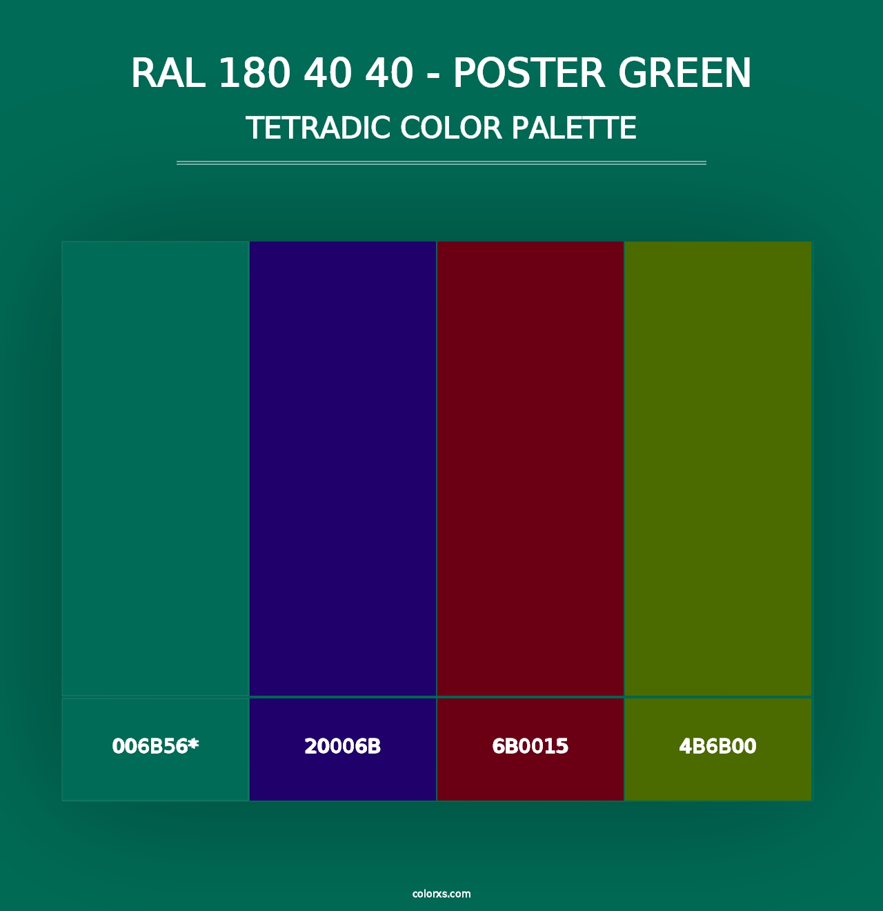 RAL 180 40 40 - Poster Green - Tetradic Color Palette