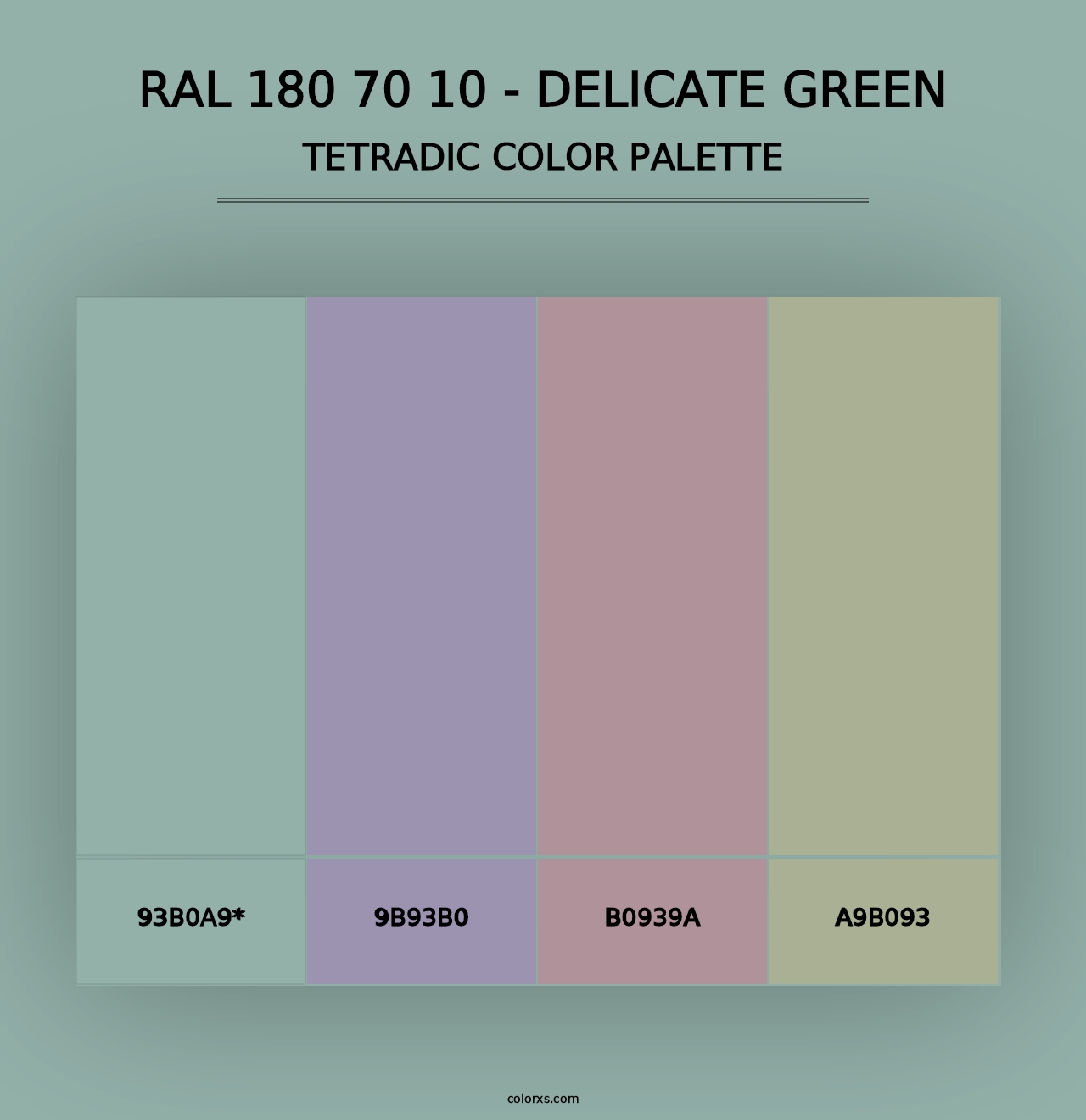 RAL 180 70 10 - Delicate Green - Tetradic Color Palette