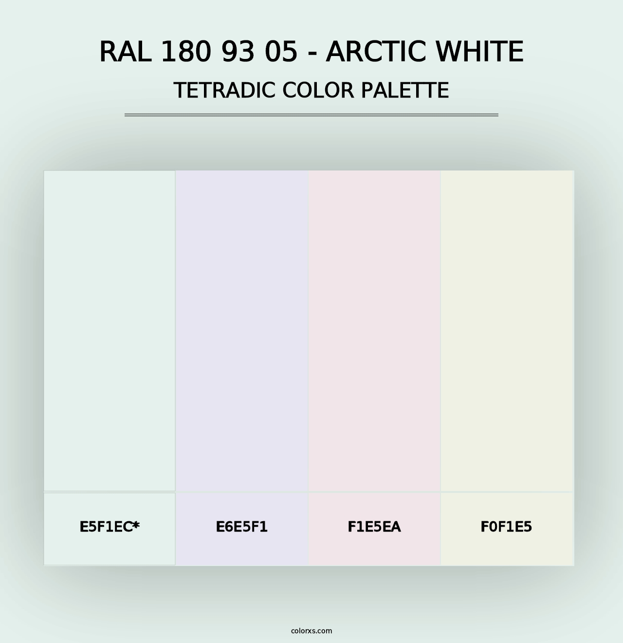 RAL 180 93 05 - Arctic White - Tetradic Color Palette