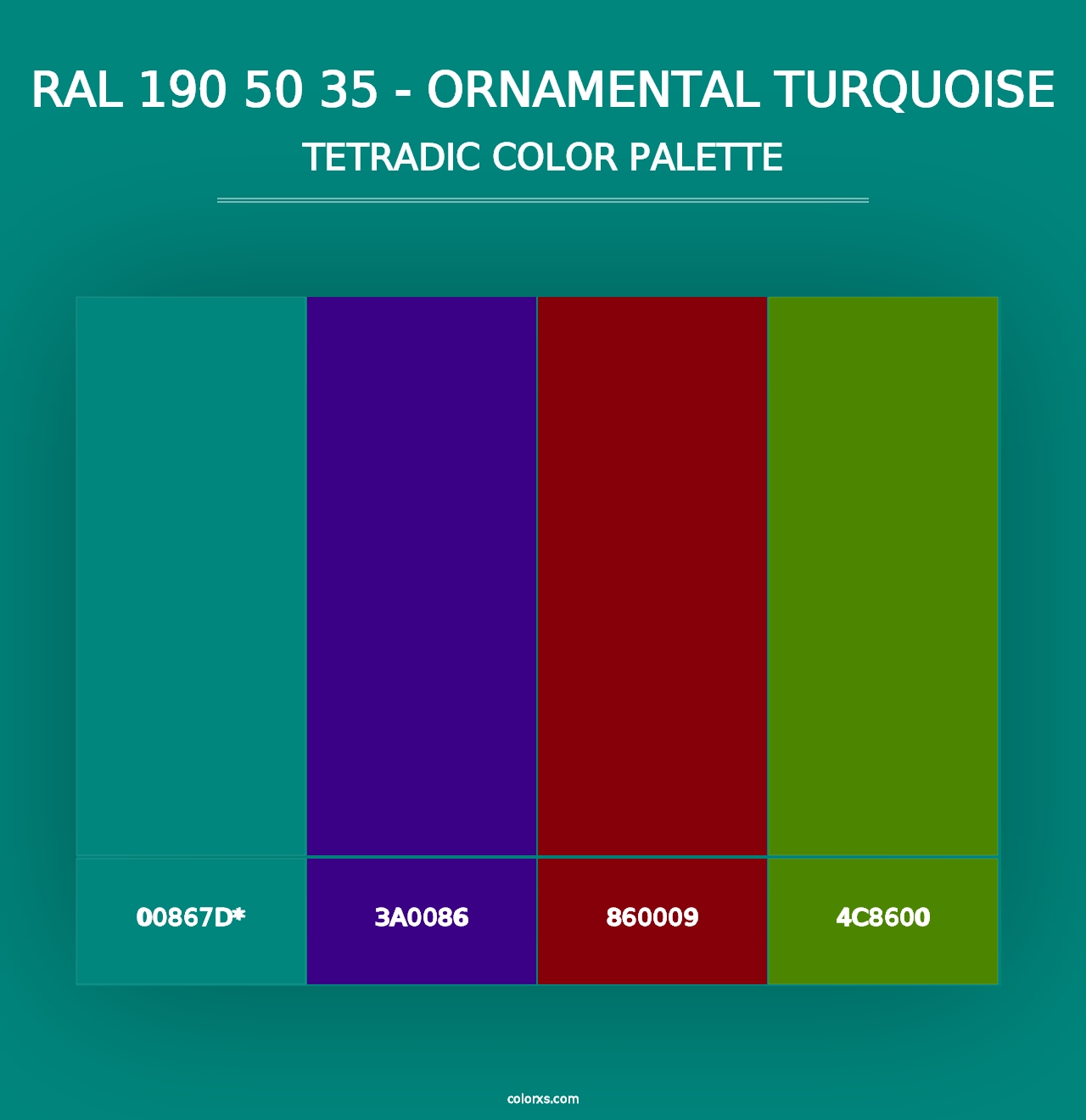 RAL 190 50 35 - Ornamental Turquoise - Tetradic Color Palette