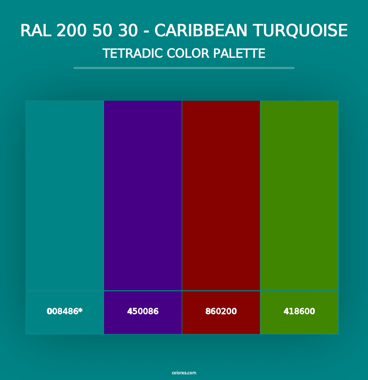 RAL 200 50 30 - Caribbean Turquoise - Tetradic Color Palette