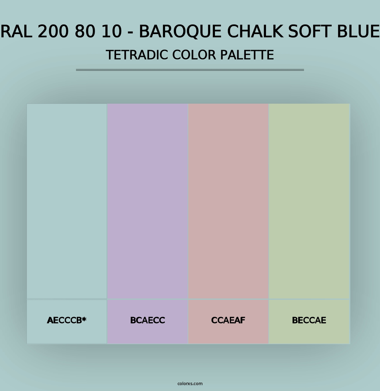 RAL 200 80 10 - Baroque Chalk Soft Blue - Tetradic Color Palette