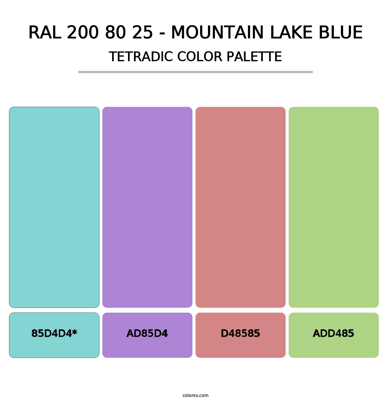 RAL 200 80 25 - Mountain Lake Blue - Tetradic Color Palette