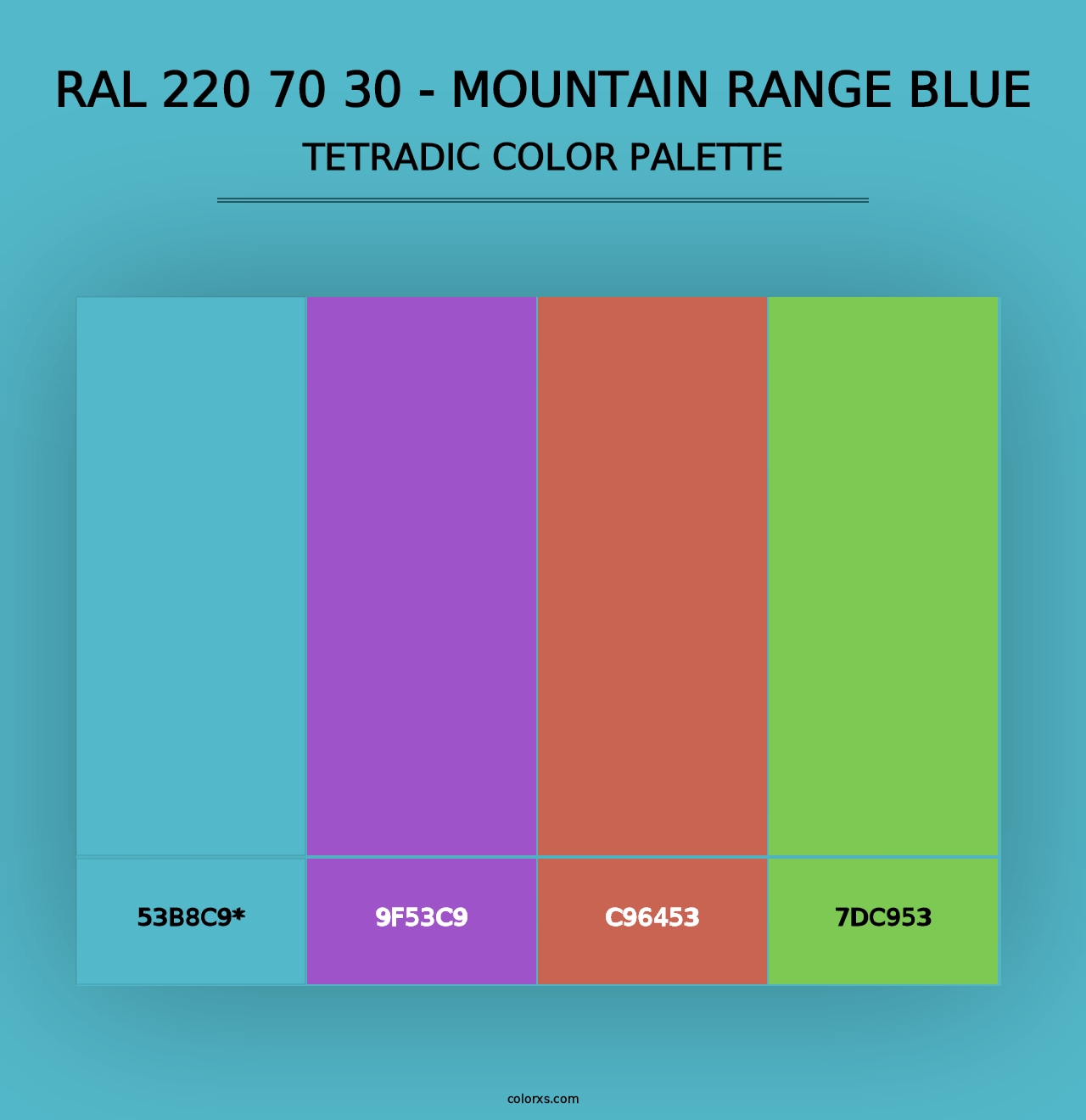 RAL 220 70 30 - Mountain Range Blue - Tetradic Color Palette