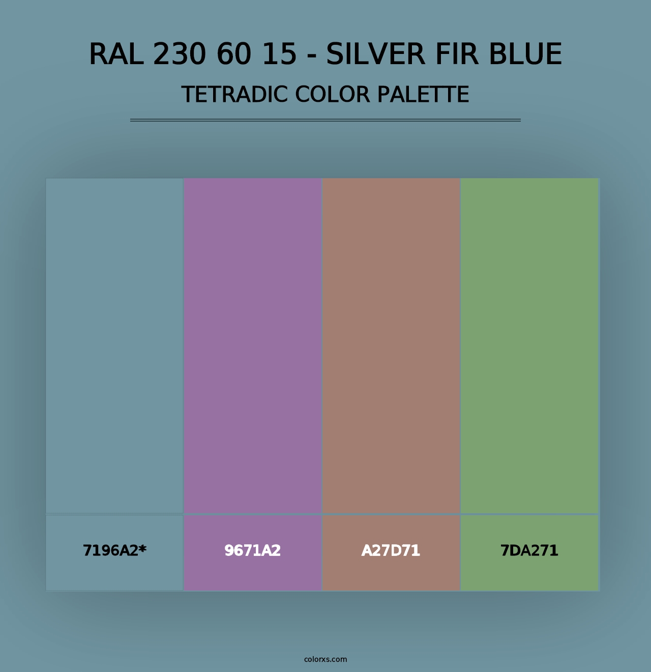 RAL 230 60 15 - Silver Fir Blue - Tetradic Color Palette