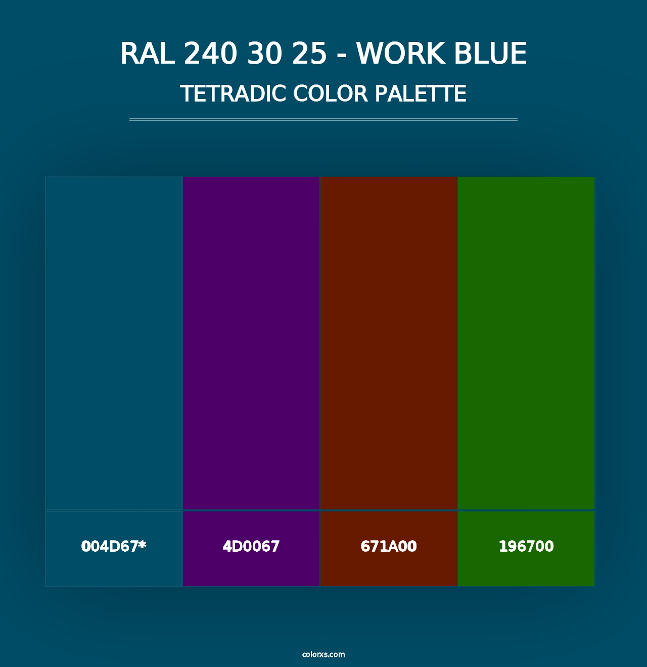 RAL 240 30 25 - Work Blue - Tetradic Color Palette