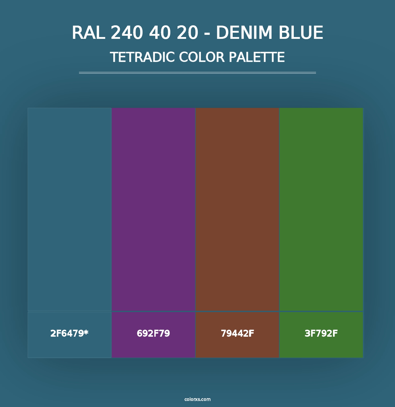 RAL 240 40 20 - Denim Blue - Tetradic Color Palette