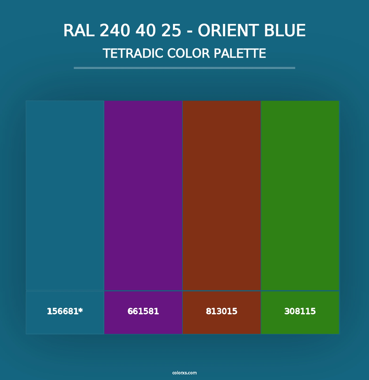 RAL 240 40 25 - Orient Blue - Tetradic Color Palette