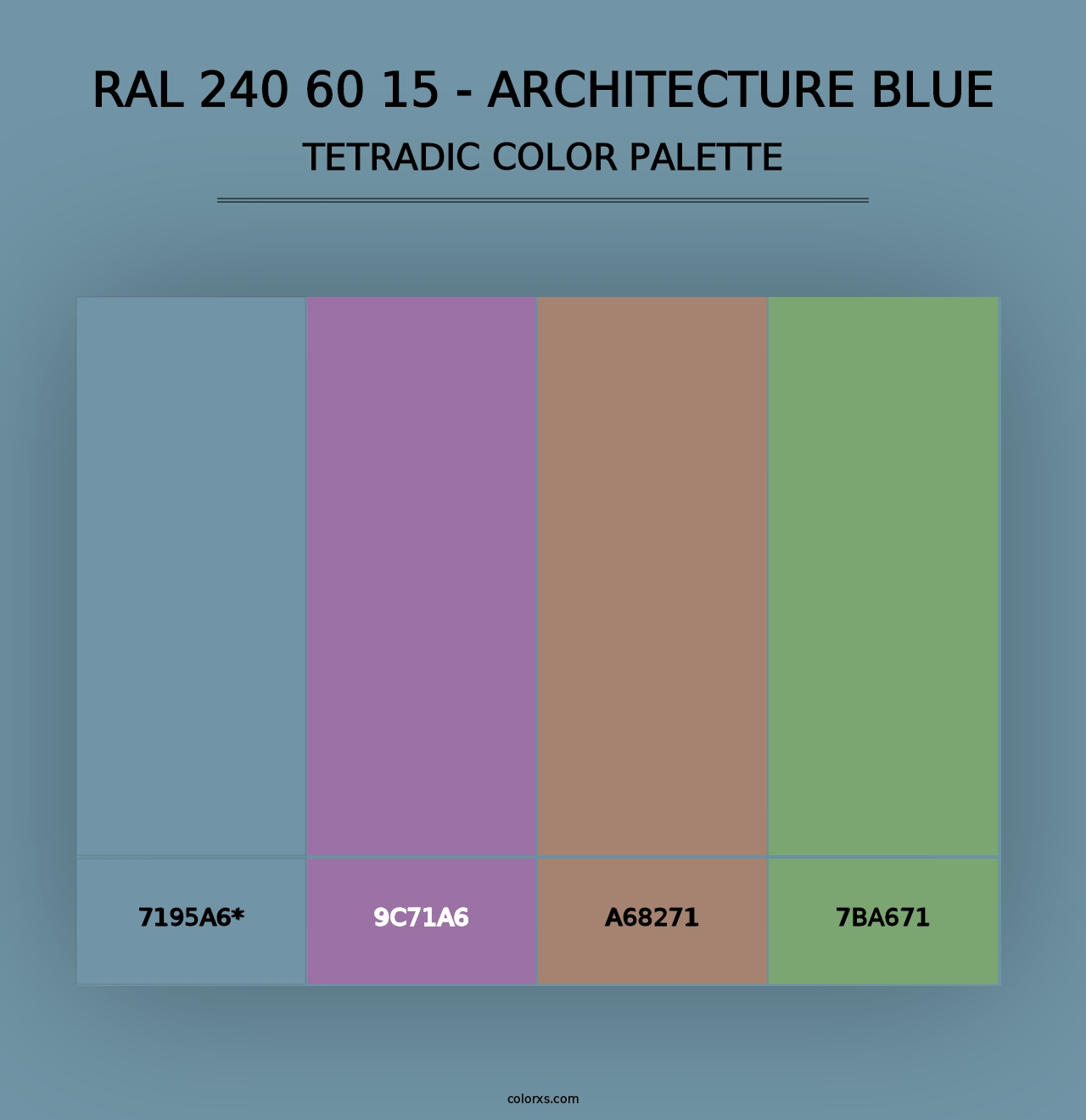 RAL 240 60 15 - Architecture Blue - Tetradic Color Palette