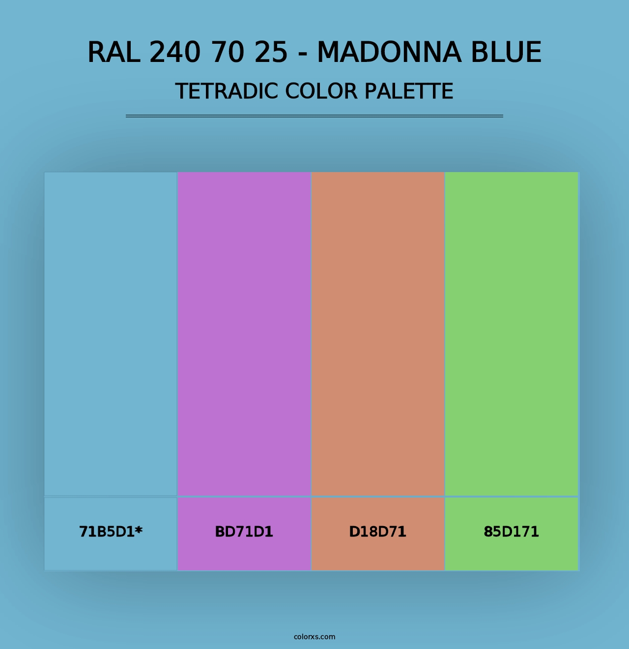 RAL 240 70 25 - Madonna Blue - Tetradic Color Palette