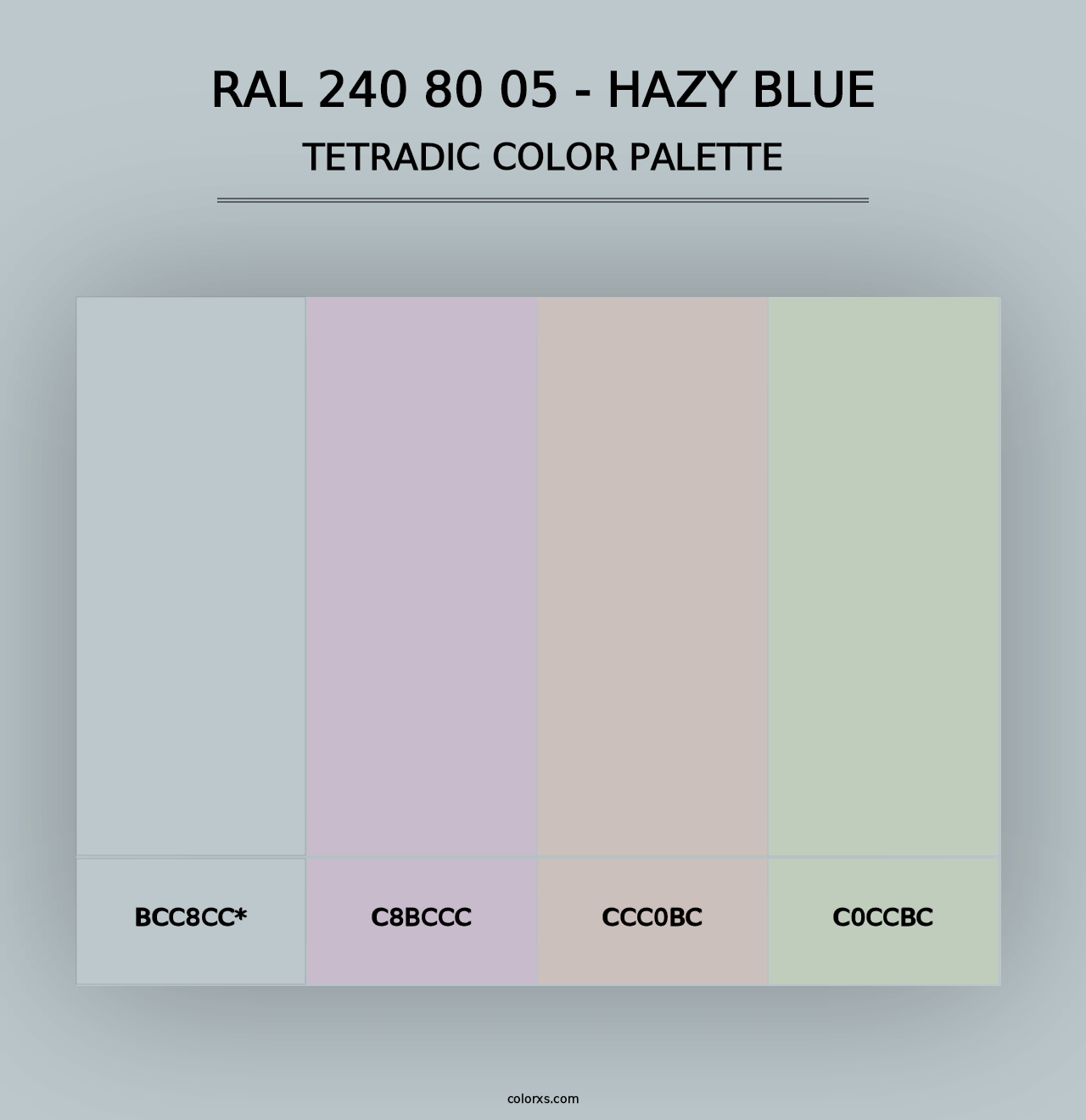 RAL 240 80 05 - Hazy Blue - Tetradic Color Palette