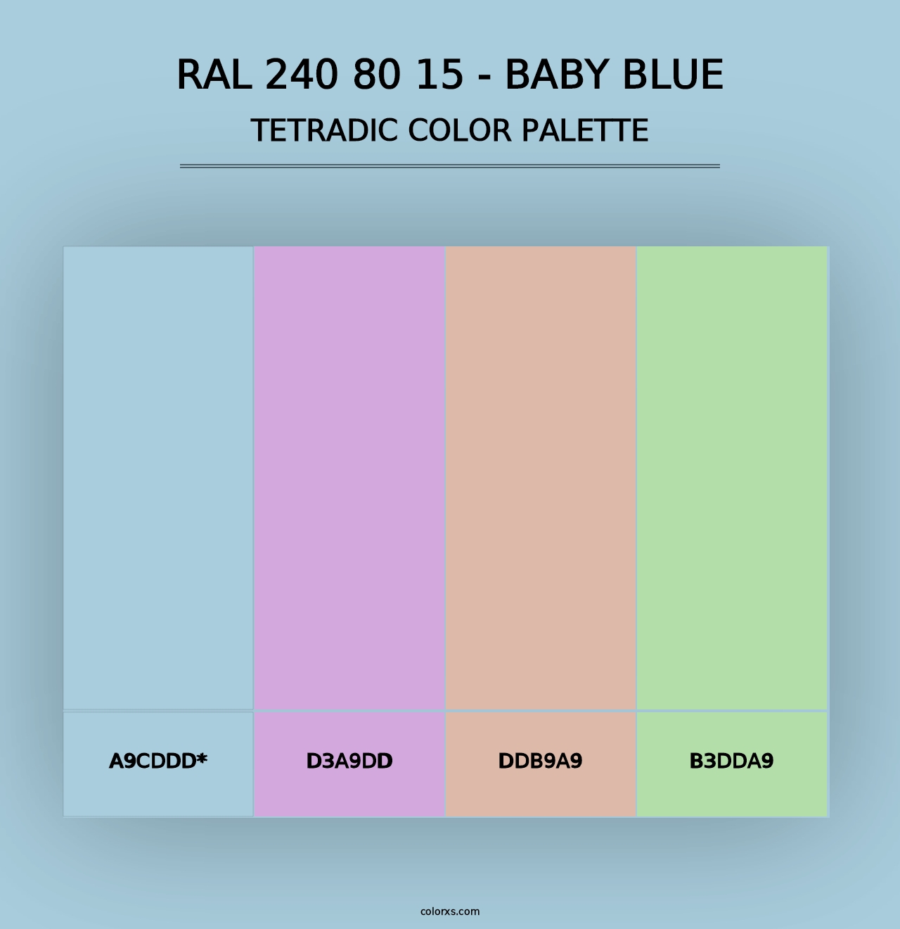 RAL 240 80 15 - Baby Blue - Tetradic Color Palette