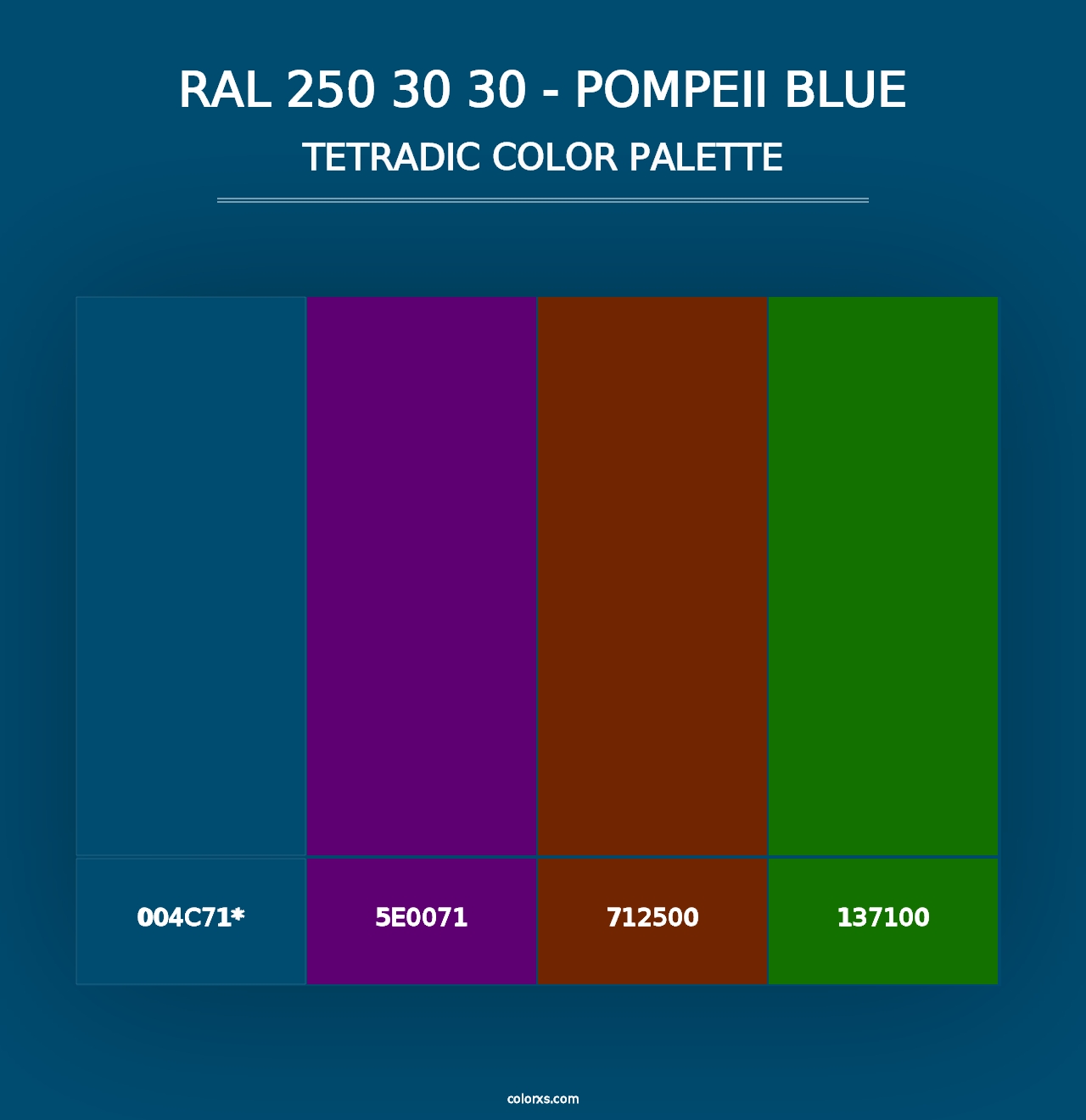 RAL 250 30 30 - Pompeii Blue - Tetradic Color Palette