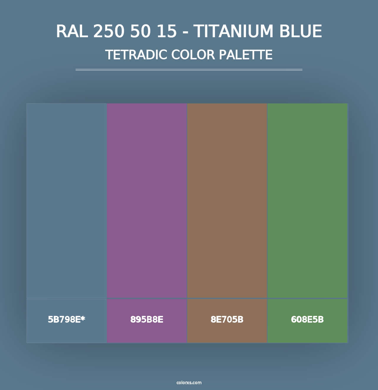 RAL 250 50 15 - Titanium Blue - Tetradic Color Palette