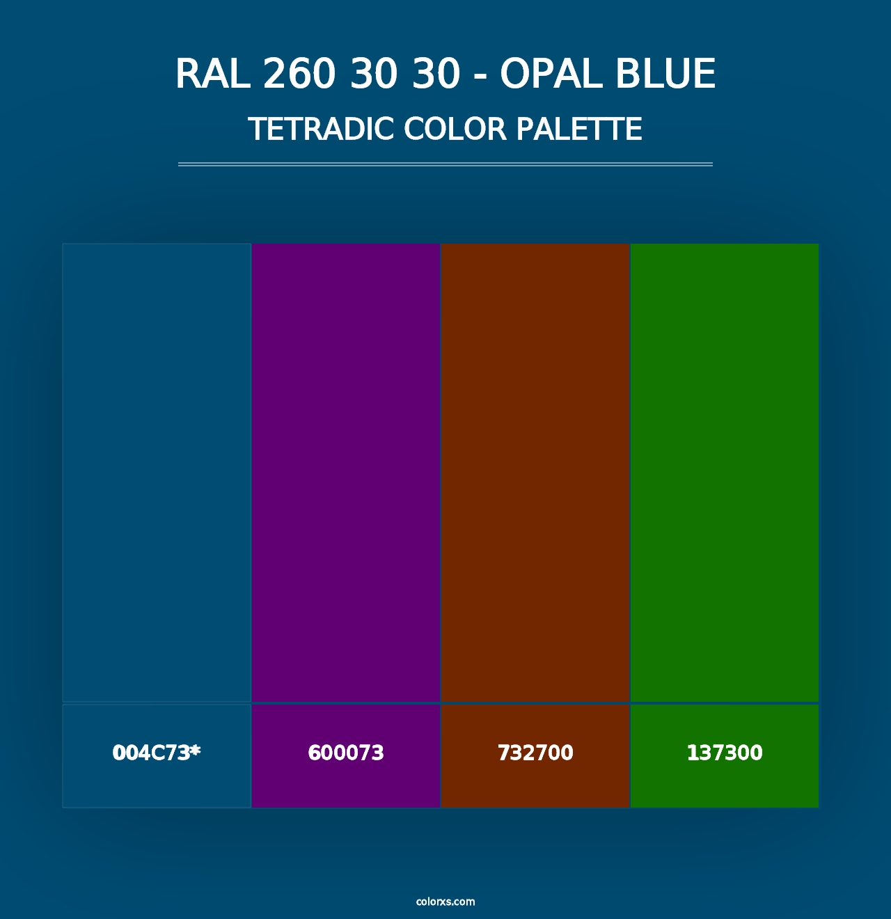 RAL 260 30 30 - Opal Blue - Tetradic Color Palette