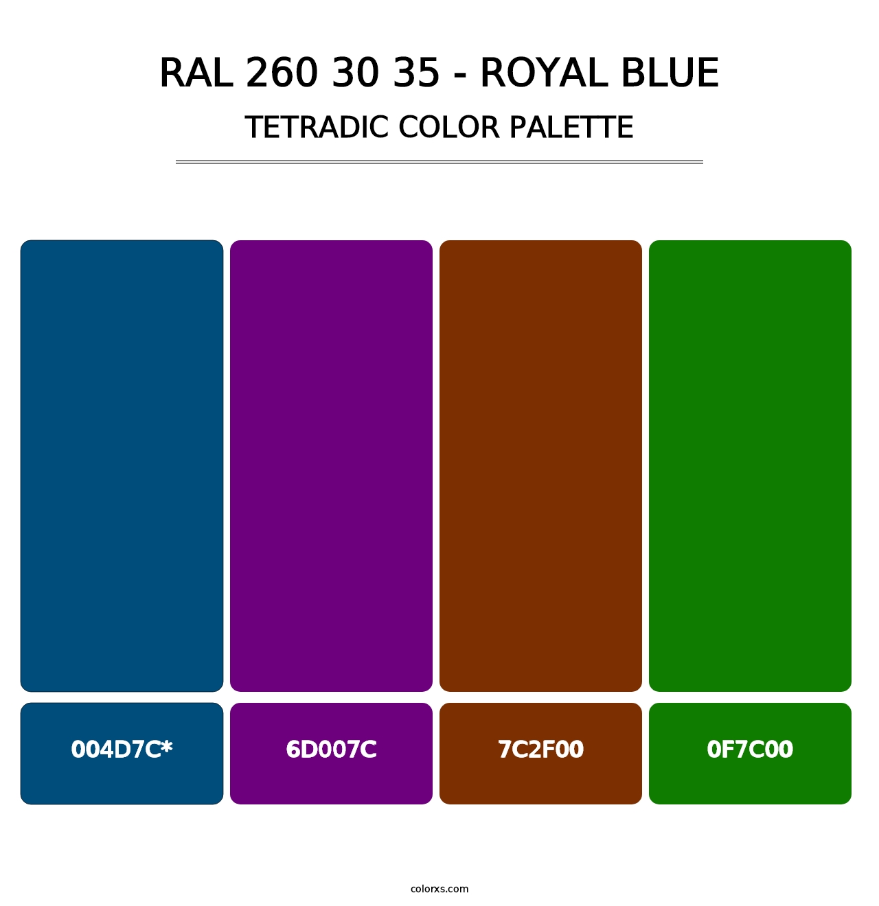 RAL 260 30 35 - Royal Blue - Tetradic Color Palette