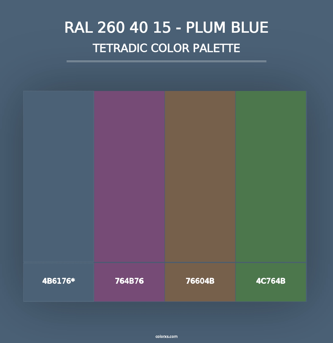 RAL 260 40 15 - Plum Blue - Tetradic Color Palette