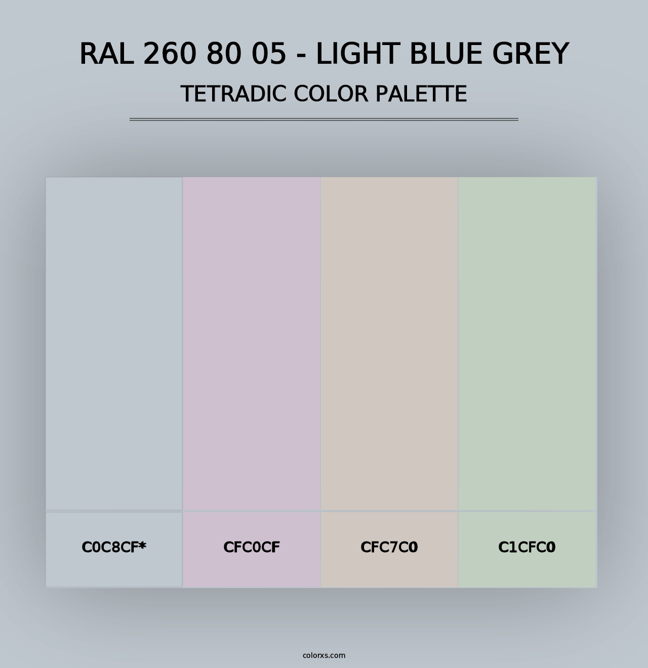 RAL 260 80 05 - Light Blue Grey - Tetradic Color Palette