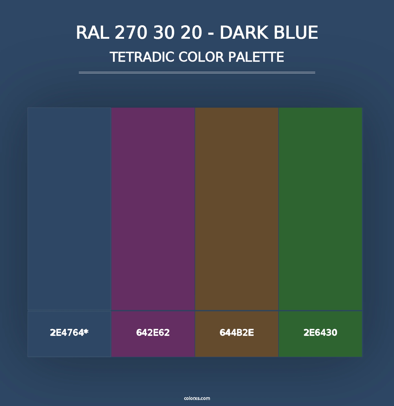 RAL 270 30 20 - Dark Blue - Tetradic Color Palette