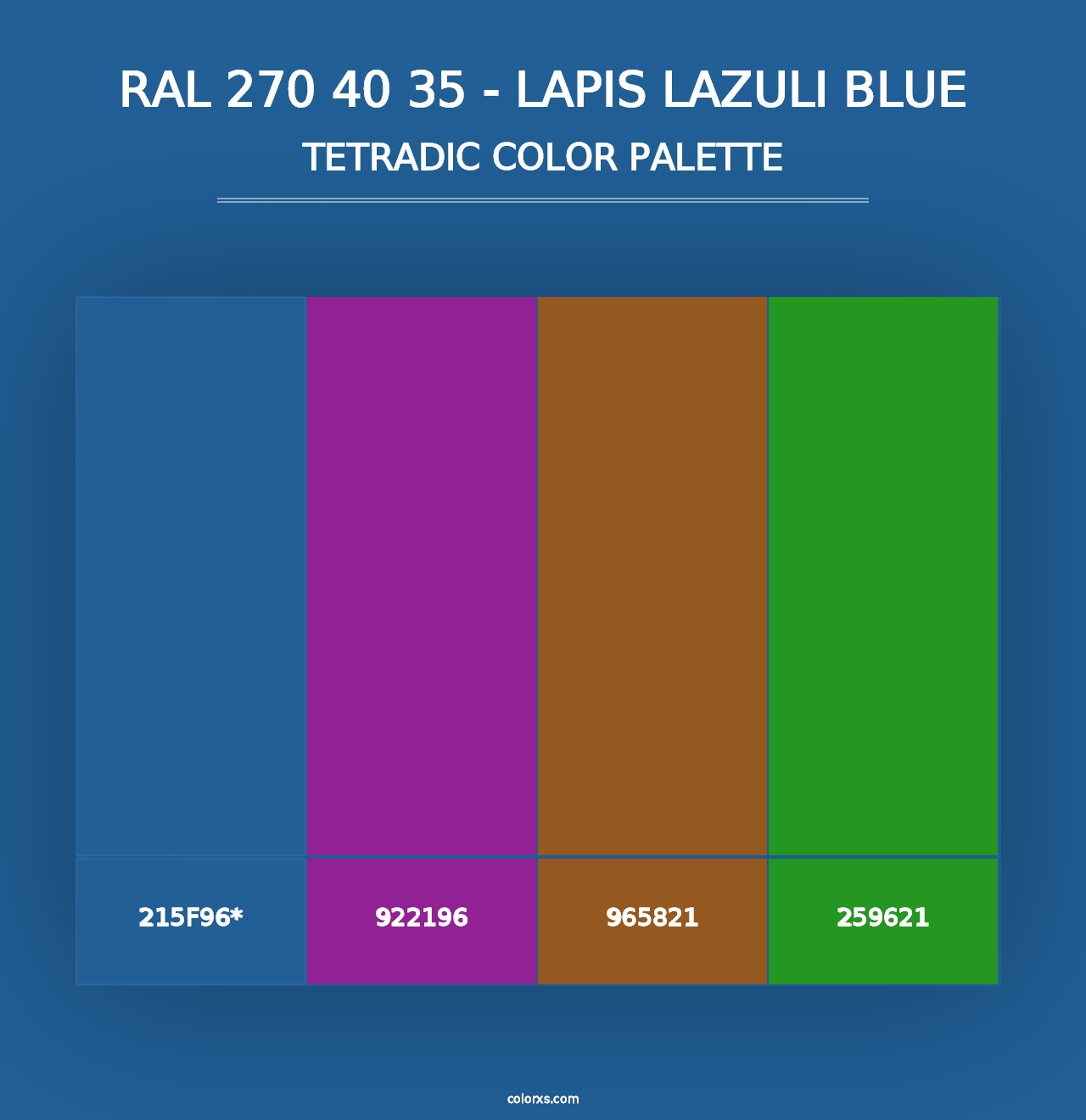 RAL 270 40 35 - Lapis Lazuli Blue - Tetradic Color Palette