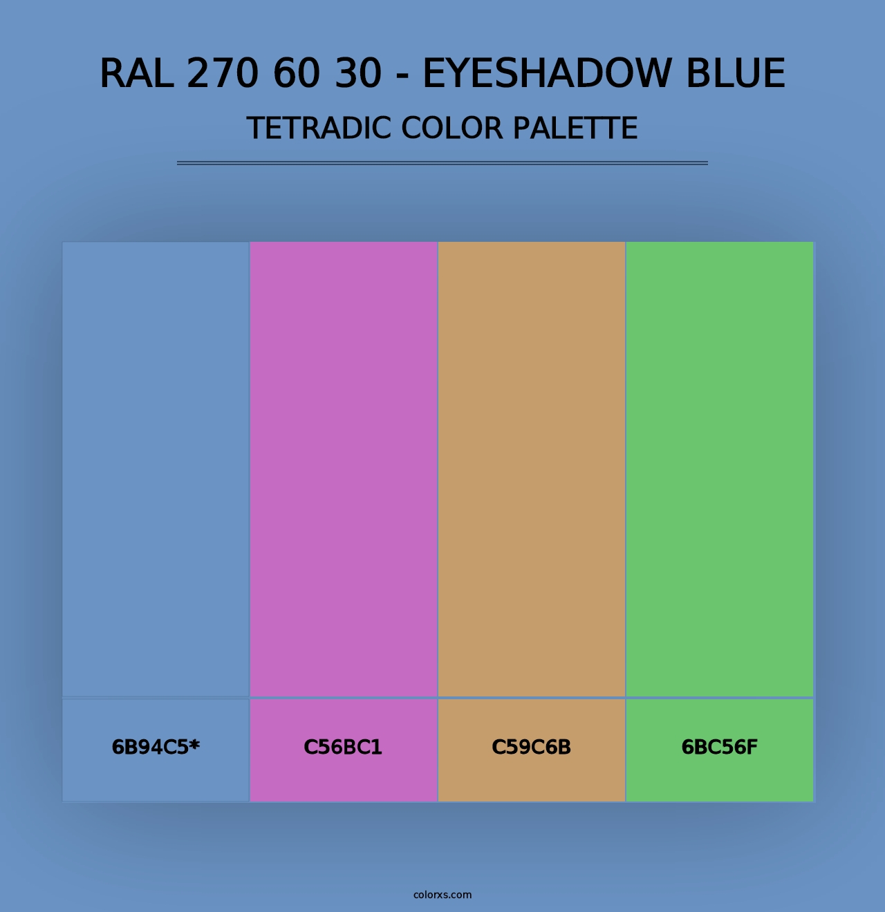 RAL 270 60 30 - Eyeshadow Blue - Tetradic Color Palette