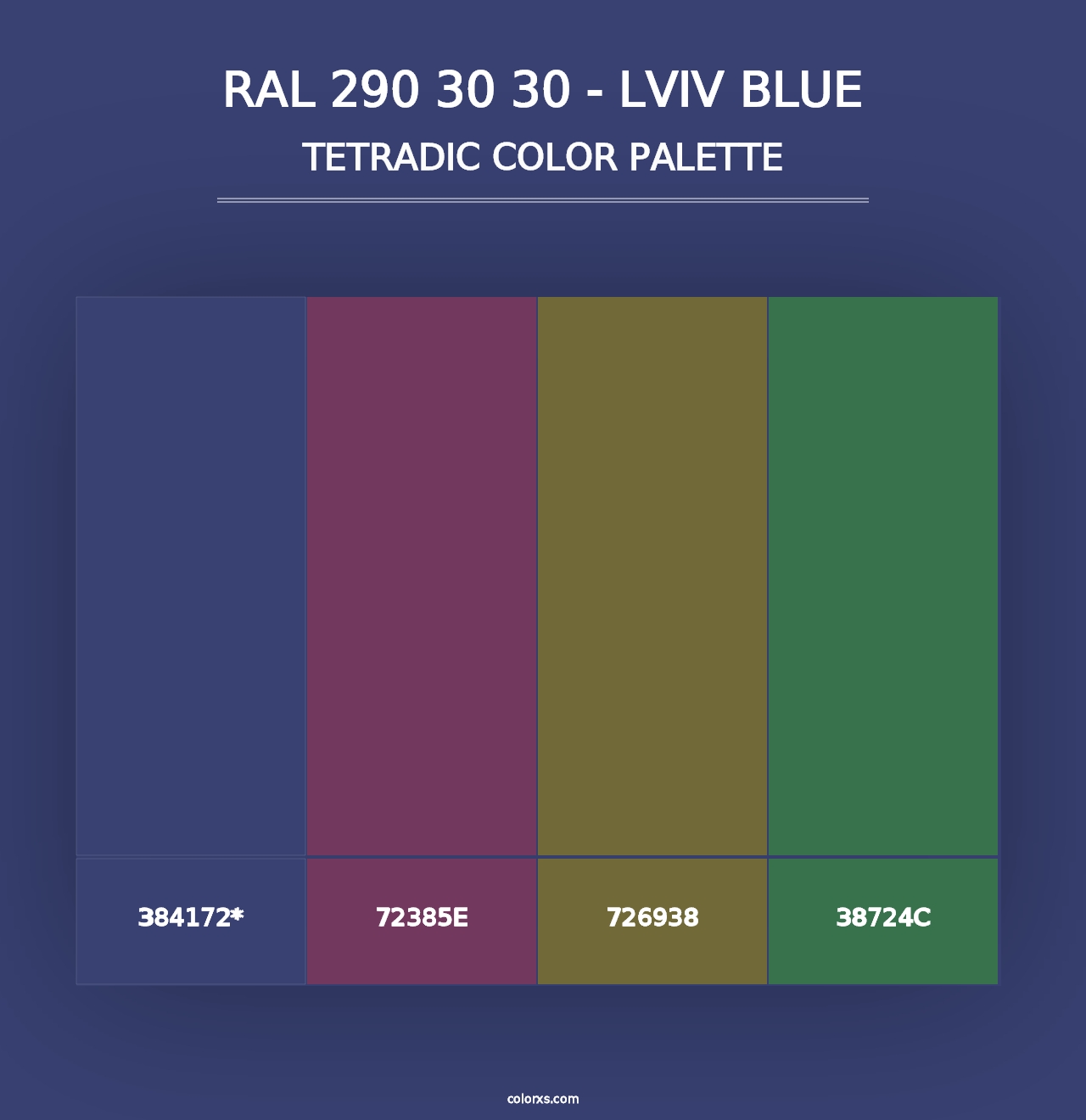 RAL 290 30 30 - Lviv Blue - Tetradic Color Palette