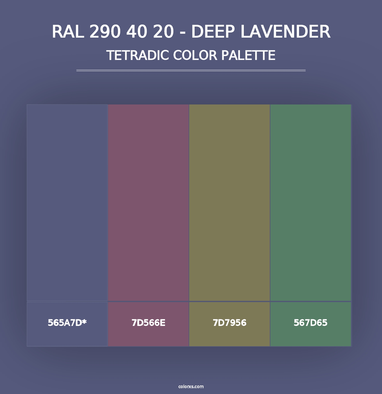 RAL 290 40 20 - Deep Lavender - Tetradic Color Palette