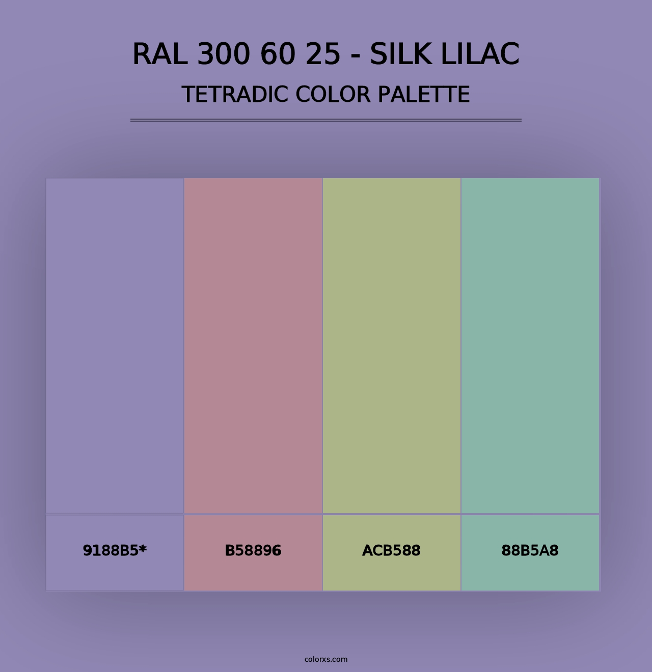 RAL 300 60 25 - Silk Lilac - Tetradic Color Palette