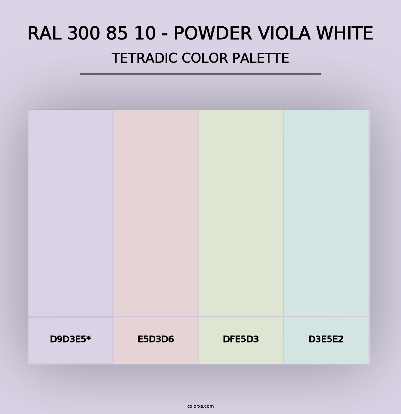 RAL 300 85 10 - Powder Viola White - Tetradic Color Palette