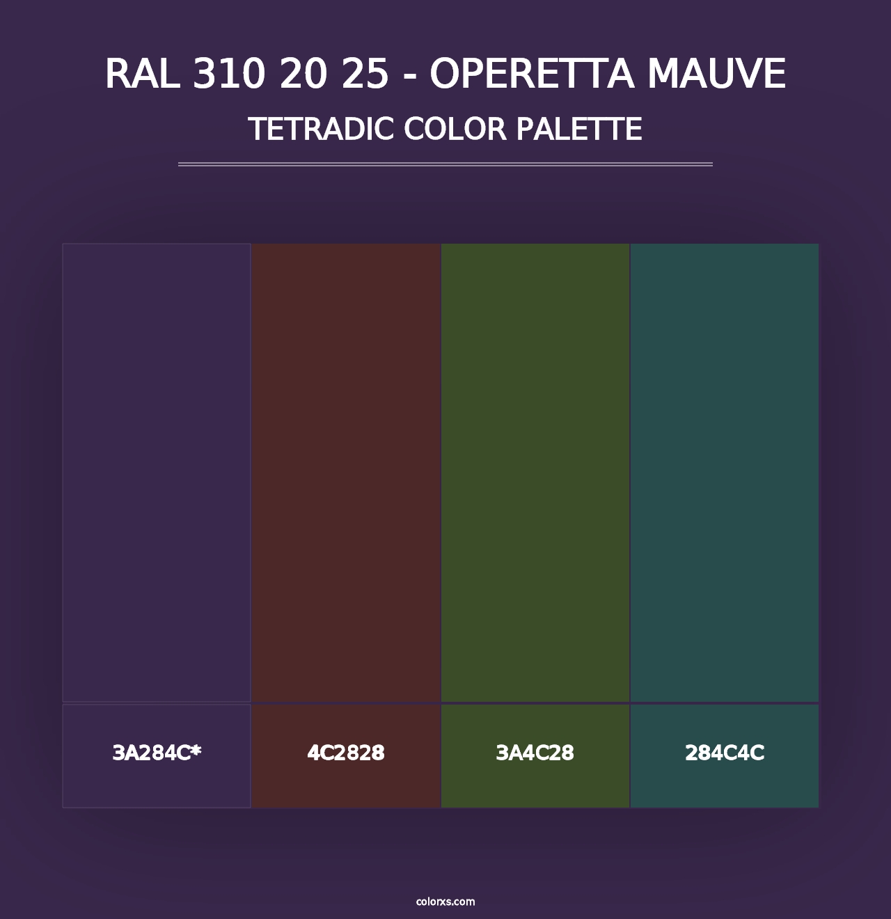 RAL 310 20 25 - Operetta Mauve - Tetradic Color Palette