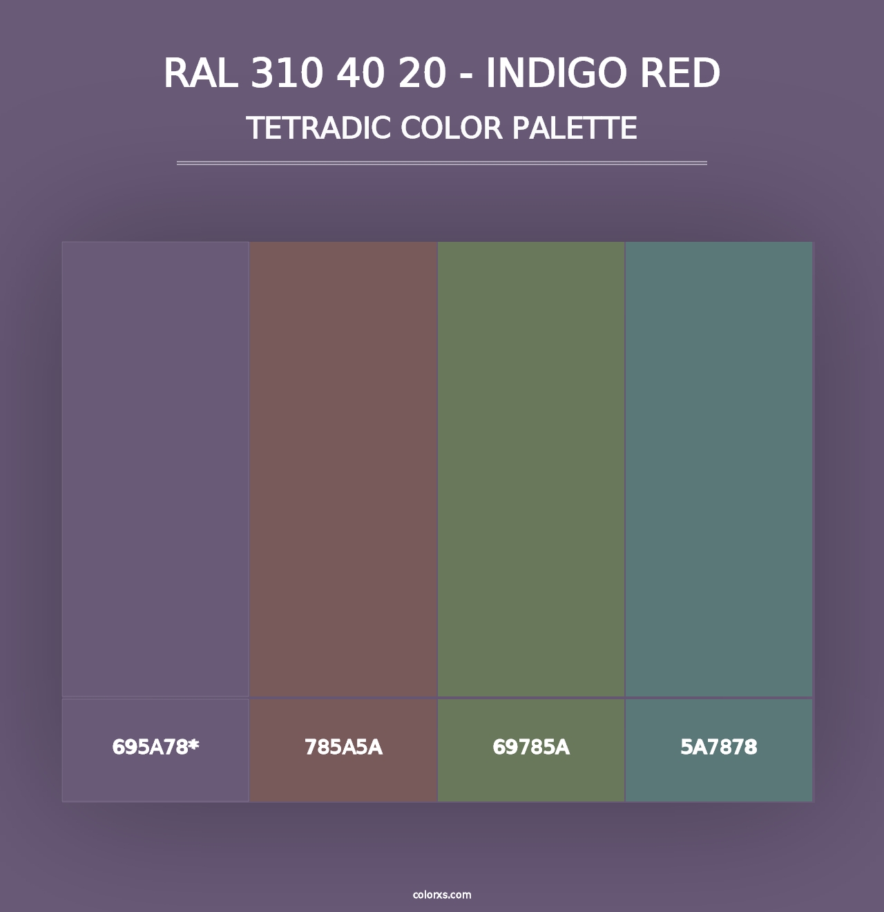 RAL 310 40 20 - Indigo Red - Tetradic Color Palette