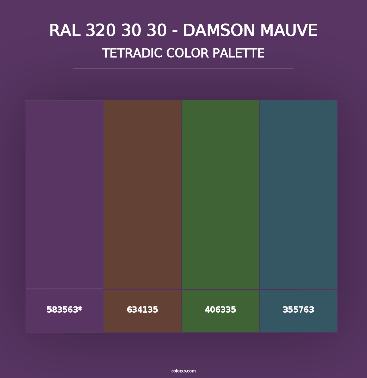 RAL 320 30 30 - Damson Mauve - Tetradic Color Palette